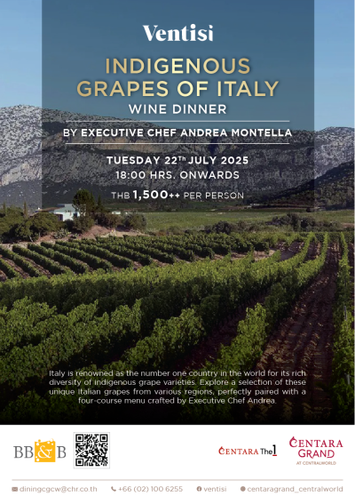 wine dinner, dining, italian, thai, restaurant, bangkok, centara, grand, central world, Indigenous grape